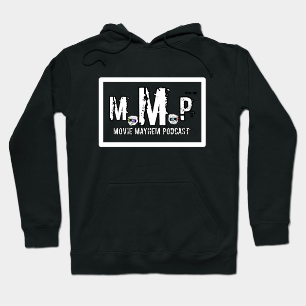 Movie Mayhem 4life Hoodie by moviemayhemdodast